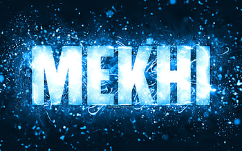 Happy Birtay Mekhi, , blue neon lights, Mekhi name, creative, Mekhi Happy Birtay, Mekhi Birtay, popular american male names, with Mekhi name, Mekhi HD wallpaper