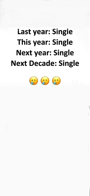 Single forever, relationships, meme, lol, dating, funny HD phone wallpaper