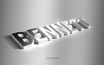 Bennett, silver 3d art, gray background, with names, Bennett name, Bennett greeting card, 3d art, with Bennett name HD wallpaper