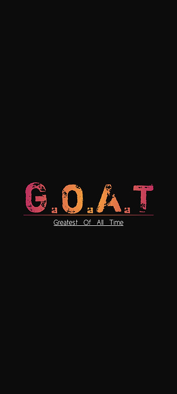 GOAT, sayings, game, black, dark, greatestofalltime, simple, text, , quotes HD phone wallpaper