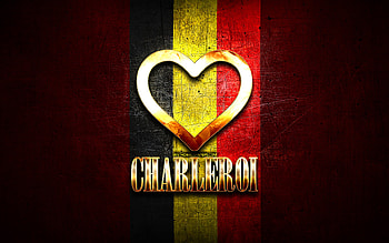 I Love Charleroi, belgian cities, golden inscription, Day of Charleroi, Belgium, golden heart, Charleroi with flag, Charleroi, Cities of Belgium, favorite cities, Love Charleroi HD wallpaper