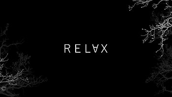 Relax, dark, black, typography, artist, artwork, digital-art HD wallpaper