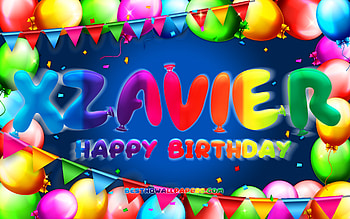Happy Birtay Xzavier, , colorful balloon frame, Xzavier name, blue background, Xzavier Happy Birtay, Xzavier Birtay, popular american male names, Birtay concept, Xzavier HD wallpaper