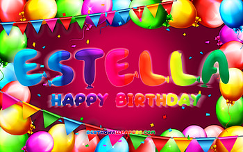 Happy Birtay Estella, , colorful balloon frame, Estella name, purple background, Estella Happy Birtay, Estella Birtay, popular american female names, Birtay concept, Estella HD wallpaper