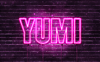 Happy Birtay Yumi, , pink neon lights, Yumi name, creative, Yumi Happy Birtay, Yumi Birtay, popular japanese female names, with Yumi name, Yumi HD wallpaper