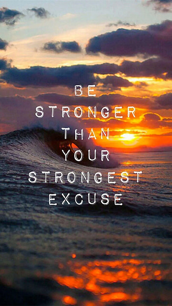 Stronger Than Your Excuse. Inspirational quotes , Quotes for mobile, Fitness motivation quotes, Quotes Motivational HD phone wallpaper
