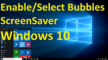 Windows 10, How to Select Bubbles ScreenSaver HD wallpaper