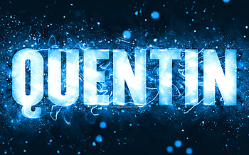 Happy Birtay Quentin, , blue neon lights, Quentin name, creative, Quentin Happy Birtay, Quentin Birtay, popular american male names, with Quentin name, Quentin HD wallpaper