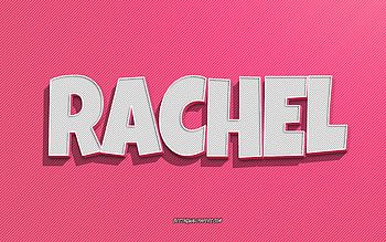 Rachel, pink lines background, with names, Rachel name, female names, Rachel greeting card, line art, with Rachel name HD wallpaper