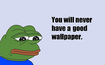 sad, Quote, Memes, Pepe (meme) / and Mobile Backgrounds HD wallpaper