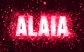 Happy Birtay Alaia, , pink neon lights, Alaia name, creative, Alaia Happy Birtay, Alaia Birtay, popular american female names, with Alaia name, Alaia HD wallpaper