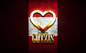 I Love Gotzis, austrian cities, golden inscription, Day of Gotzis, Austria, golden heart, Gotzis with flag, Gotzis, Cities of Austria, favorite cities, Love Gotzis HD wallpaper