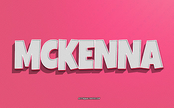 Mckenna, pink lines background, Mckenna name, female names, Mckenna greeting card HD wallpaper