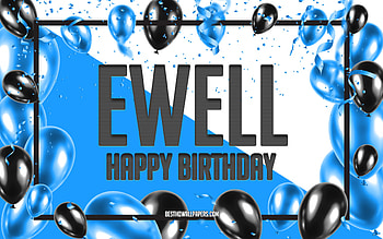 Happy Birtay Ewell, Birtay Balloons Background, Ewell, with names, Ewell Happy Birtay, Blue Balloons Birtay Background, Ewell Birtay HD wallpaper