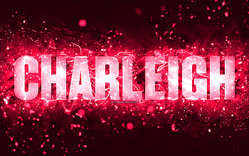 Happy Birtay Charleigh, , pink neon lights, Charleigh name, creative, Charleigh Happy Birtay, Charleigh Birtay, popular american female names, with Charleigh name, Charleigh HD wallpaper