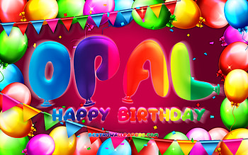 Happy Birtay Opal, , colorful balloon frame, Opal name, purple background, Opal Happy Birtay, Opal Birtay, popular american female names, Birtay concept, Opal HD wallpaper