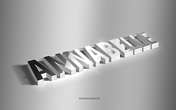 Annabelle, silver 3d art, gray background, with names, Annabelle name, Annabelle greeting card, 3d art, with Annabelle name HD wallpaper