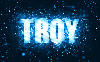 Happy Birtay Troy, , blue neon lights, Troy name, creative, Troy Happy Birtay, Troy Birtay, popular american male names, with Troy name, Troy HD wallpaper