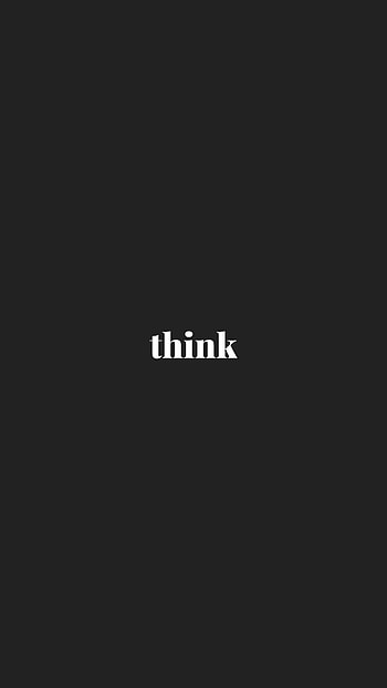 Words, Minimalism, Text, Word, Think HD phone wallpaper
