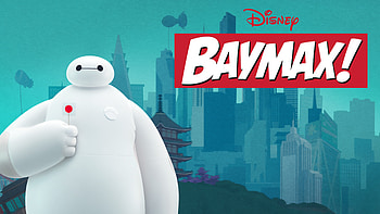 Baymax! TV Series, Disney Originals, Coming in 2022, Technadu HD wallpaper
