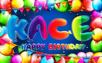 Happy Birtay Kace, , colorful balloon frame, Kace name, blue background, Kace Happy Birtay, Kace Birtay, popular american male names, Birtay concept, Kace HD wallpaper