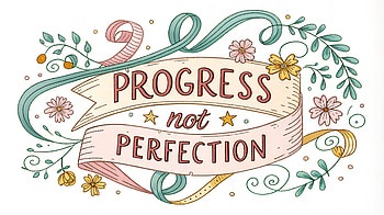 Progress Not Perfection: A Reminder, motivational, illustration HD wallpaper