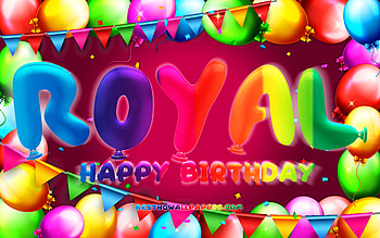Happy Birtay Royal, , colorful balloon frame, Royal name, purple background, Royal Happy Birtay, Royal Birtay, popular american female names, Birtay concept, Royal HD wallpaper