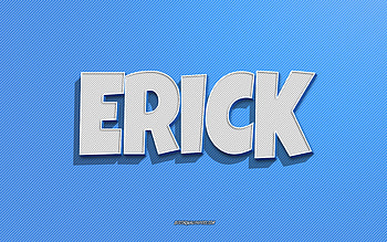 Erick, blue lines background, with names, Erick name, male names, Erick greeting card, line art, with Erick name HD wallpaper