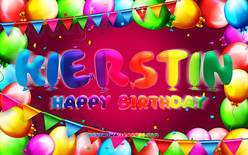 Happy Birtay Kierstin, , colorful balloon frame, Kierstin name, purple background, Kierstin Happy Birtay, Kierstin Birtay, popular german female names, Birtay concept, Kierstin HD wallpaper