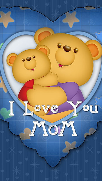 I Love You Mom, Cartoon, Teddy Bear HD phone wallpaper