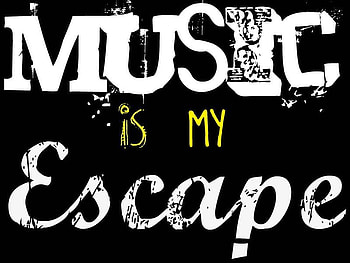 Music is my escape, reality, music, all-music, escape HD wallpaper
