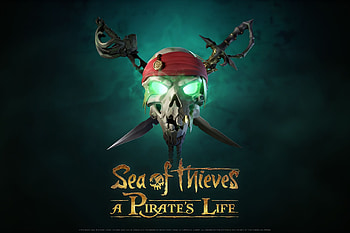Sea Of Thieves: A Pirate’S Life, Video Game, Sea Of Thieves HD wallpaper
