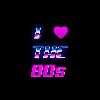 I love the 80s, Pink, Phrases, Blue, Dark, Retrowave, Amoled, Sayings, Retro HD phone wallpaper