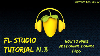 How to make simple Melbourne Bounce BASS || FL Studio Tutorial n.3 HD wallpaper