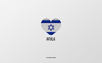 I Love Afula, Israeli cities, Day of Afula, gray background, Afula, Israel, Israeli flag heart, favorite cities, Love Afula HD wallpaper
