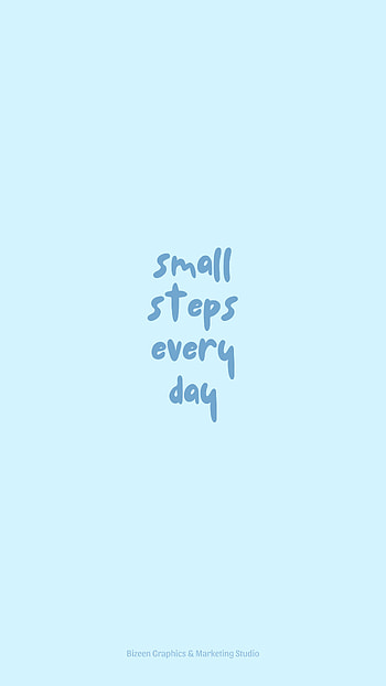 Pastel blue aesthetic quotes. small steps everyday. Cute inspirational quotes, Inspirational quotes , Positive quotes HD phone wallpaper