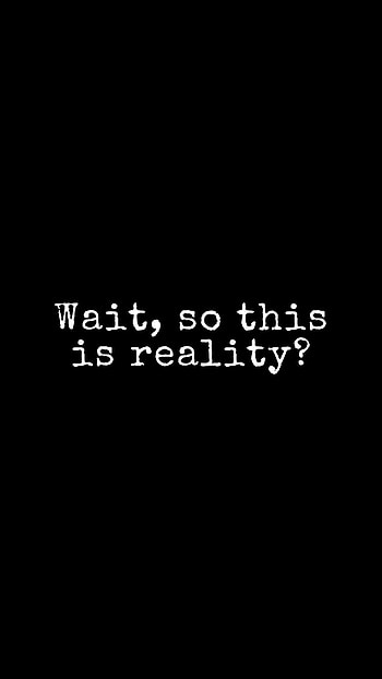 Words, Phrase, Text, Question, Reality HD phone wallpaper