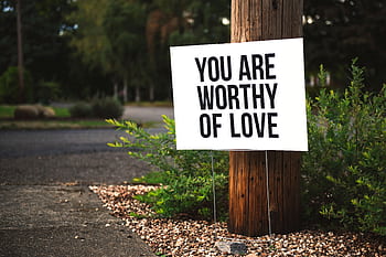 A positive message sign 