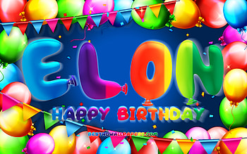 Happy Birtay Elon, , colorful balloon frame, Elon name, blue background, Elon Happy Birtay, Elon Birtay, popular american male names, Birtay concept, Elon HD wallpaper