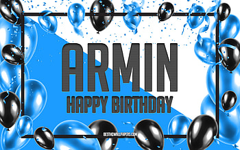 Happy Birtay Armin, Birtay Balloons Background, Armin, with names, Armin Happy Birtay, Blue Balloons Birtay Background, Armin Birtay HD wallpaper