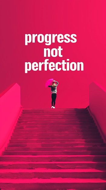 Inspirational Progress Not Perfection, motivational, inspirational HD phone wallpaper