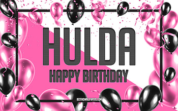 Happy Birtay Hulda, Birtay Balloons Background, Hulda, with names, Hulda Happy Birtay, Pink Balloons Birtay Background, greeting card, Hulda Birtay HD wallpaper