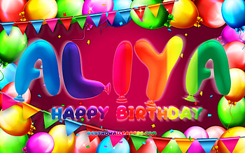 Happy Birtay Aliya, , colorful balloon frame, Aliya name, purple background, Aliya Happy Birtay, Aliya Birtay, popular american female names, Birtay concept, Aliya HD wallpaper
