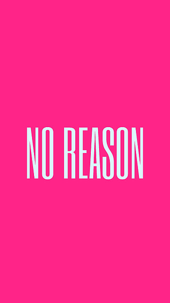 Pink, Words, Inscription, Text, Cause, Reason HD phone wallpaper