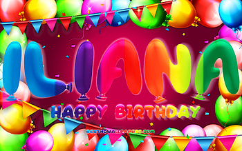 Iliana name Happy Birtay balloon frame female purple American HD wallpaper