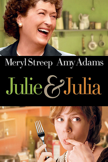 Julie and Julia, MovieAnywhere streaming, Inspiring biographical drama, Julia Child's legacy HD phone wallpaper