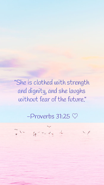 Proverbs 31:25, love, sky, natural_landscape, uplifting, scripture HD phone wallpaper