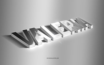 Valeria, silver 3d art, gray background, with names, Valeria name, Valeria greeting card, 3d art, with Valeria name HD wallpaper