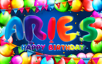 Happy Birtay Aries, , colorful balloon frame, Aries name, blue background, Aries Happy Birtay, Aries Birtay, popular american male names, Birtay concept, Aries HD wallpaper