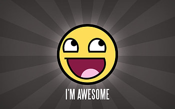Im Awsome, i am awsome, awsome, abstract, smile HD wallpaper